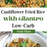 Cauliflower Low-carb Fried Rice with Cilantro